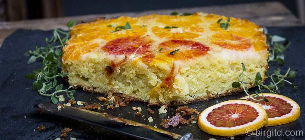 Blutorangenkuchen mit Thymian – gestürzt oder upside-down – Birgit D